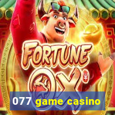 077 game casino